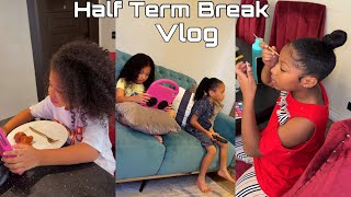 HALF TERM BREAK VLOG [upl. by Einaffyt759]