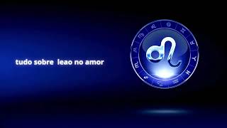 tudo sobre leao no amor [upl. by Aihsei]