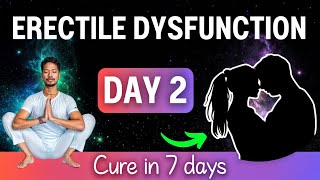 2 ERECTILE DYSFUNCTION Fix in 7 Days with Yoga Exercises for Men at Home [upl. by Putscher]