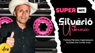 SuperMix Carnavalero  Silverio Urbina [upl. by Aninotna]