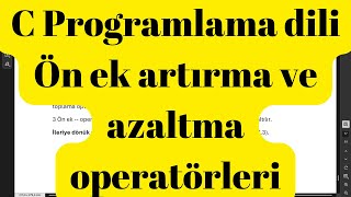 C Programlama dili Ön ek artırma ve azaltma operatörleri [upl. by Sheridan]