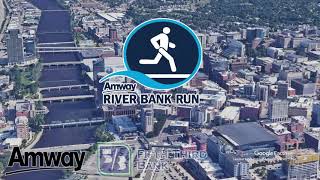 Amway River Bank Run  Fifth Third Bank 25k Course Preview [upl. by Rehtse956]