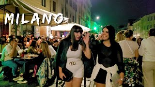 MILAN HOT NIGHTLIFE WALKING TOURNAVIGLIO GRANDE 2023 [upl. by Ritchie]