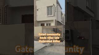 Gated community duplex hmda villas sale Hyderabad kollur 167200 Syds [upl. by Adnalra]