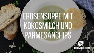 CasualGourmet ErbsenKokosSuppe  Feinschmeckercom [upl. by Casta]