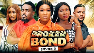 Broken Bond Ep5 New Movie Sonia UcheChinenye NnebeToosweet 2022 Latest Nigerian Nollywood Movie [upl. by Augustine153]