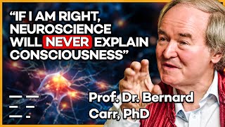 Bernard Carr cosmologist and friend of Hawking on consciousness and parapsychology [upl. by Sidell]