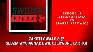 ZAKOTŁOWAŁO SIĘ SĘDZIA WYCIĄGNĄŁ DWIE CZERWONE KARTKI [upl. by Andie702]