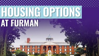 Housing Options at Furman University [upl. by Hairas]