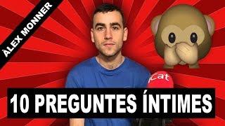 Àlex Monner 10 preguntes íntimes [upl. by Kelwunn]