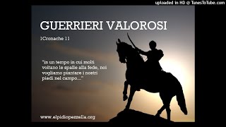 Guerrieri valorosi 1 Cronache 1110 [upl. by Sklar]