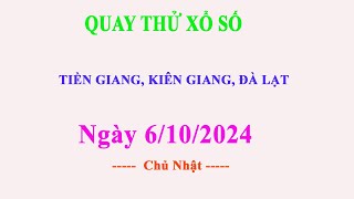 Quay Thử Xổ Số Tiền Giang Kiên Giang Đà Lạt Hôm Nay ngày 6102024  QUAY THỬ BA MIỀN 2828 [upl. by Llerahc405]