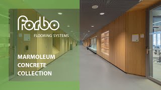 Marmoleum Concrete collection  Forbo Flooring Systems [upl. by Rolandson405]