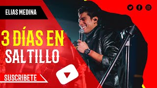 ELIAS MEDINA EN SALTILLO VLOG [upl. by Idnat]