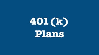 401k Plans and How They Work [upl. by Rimidalg814]