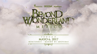 Beyond Wonderland Mexico 2017 Official Announcement [upl. by Chaim]