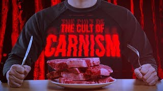 The Cult Of Carnism [upl. by Melleta]