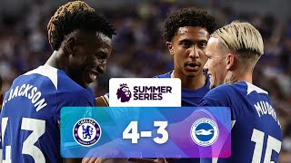 Chelsea 4  3 Brighton  Match Highlights  Premier League Summer Series [upl. by Aloiv]