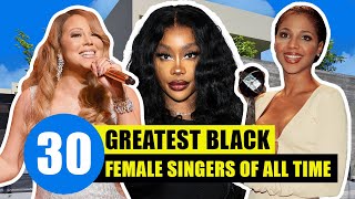 The Top 30 Greatest Black Female Singers of All Time [upl. by Llerret]