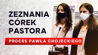 Zeznania Euniki i Kornelii Chojeckich w procesie pastora Pawła Chojeckiego [upl. by Nayrbo18]