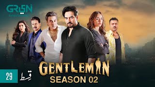 Gentleman Episode 29  Season 02  Humayun Saeed  Yumna Zaidi  Review  HM EXTRA [upl. by Azyl626]