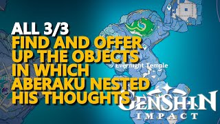 Find and offer up the objects in which Aberaku nested his thoughts Genshin Impact [upl. by Divadleahcim]