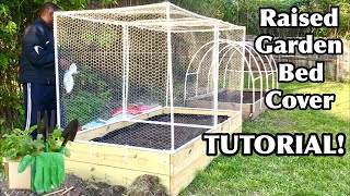 HOW TO MAKE A RAISED GARDEN BED COVER TUTORIAL PVC  STEP BY STEP GARDEN BED COVER [upl. by Reitman]