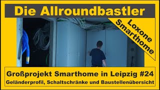 Großprojekt Smarthome in Leipzig 24 Halter für Glasgeländer und Übersicht Baustelle [upl. by Enyamart]