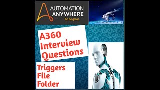 Automation Anywhere A360  Triggers File Trigger Introduction A360 [upl. by Nive]