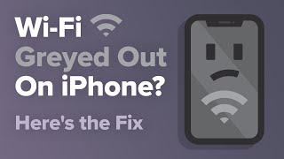 WiFi Greyed Out On iPhone Heres The Fix [upl. by Sonnie]