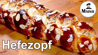 Hefezopf flechten und backen  Ein klassisches Rezept [upl. by Dimitri]