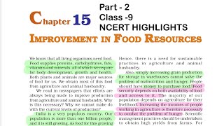 Class 9  Chapter15  Improvement in food resources  NCERT LINE BY LINE  Part2 [upl. by Llenrrad]