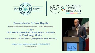 Dr John Hagelin at Nobel Laureates for Peace Summit 2024 [upl. by Haimehen]