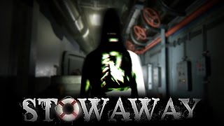 SHES BEHIND YOU  Stowaway Indie Horror Gameplay Alpha [upl. by Emoryt25]