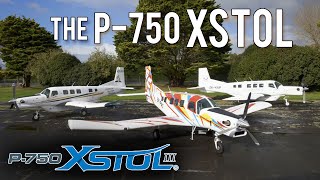 Meet the P750 XSTOL Extremely Short Takeoff amp Landing [upl. by Farmer997]