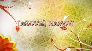 Taroveh namozi [upl. by Novick]