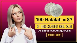 100 Halalah 1 Riyal Saudi Coin Full History  1978 Saudi Coin  MULTI COINS HISTORY [upl. by Atsedom]