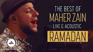 Maher Zain  Ramadan  The Best of Maher Zain Live amp Acoustic [upl. by Cohbath]