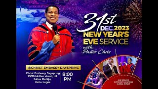 31st Night Service DECEMBER 2023 with Pastor Chris [upl. by Ennair]