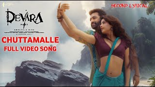 Devara 2nd Song Lyrical Video  Chuttamalle Video Song NTR  Jhanvi Kapoor  Anirudh  Devara Songs [upl. by Nevs]