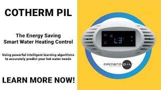 Introduction to the Cotherm PIL the environmental smart water heating control [upl. by Annohsal]