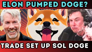 Elon Musk Pumped Dogecoin  Trade Set Up SOL DOGECOIN BGB RUNE [upl. by Anemix]