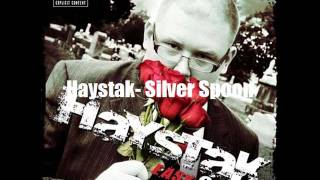 Haystak Silver Spoon [upl. by Auohp]