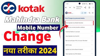 kotak mahindra bank me mobile number kaise change karehow to change mobile number in kotak mahindra [upl. by Jorry265]