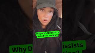 Why Don’t Narcissists Admit to Cheating [upl. by Nura]