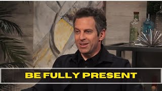 Be Fully Present  Sam Harris [upl. by Enyak]