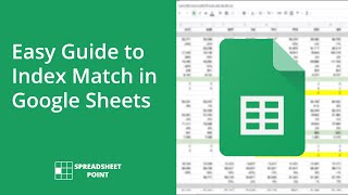 Easy Guide to Index Match in Google Sheets [upl. by Nanaek]