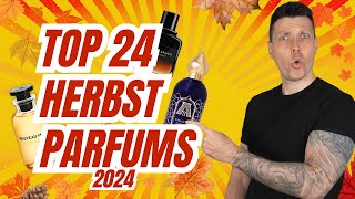 Die TOP 24 Herbstparfums für 2024 [upl. by Ytoc]