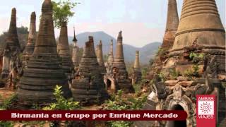 VIaje a Birmania Myanmar con AMBARVIAJES [upl. by Fesuoy148]