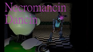 FNaFSFMNecromancin Dancin by Bear GhostOC Animation [upl. by Sine921]